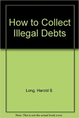 How to Collect Illegal Debts
